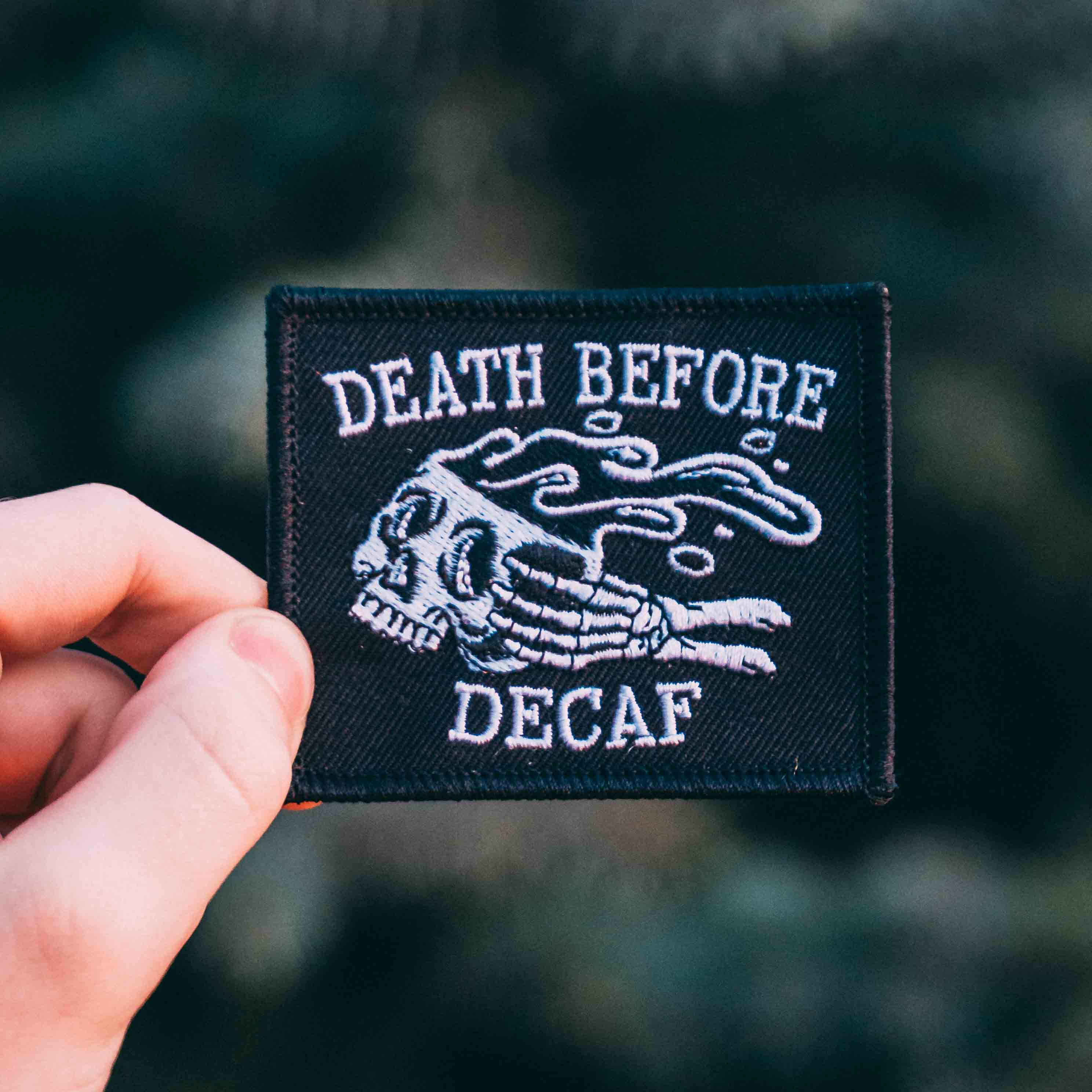 Dead Before Decaf Embroidered Patch