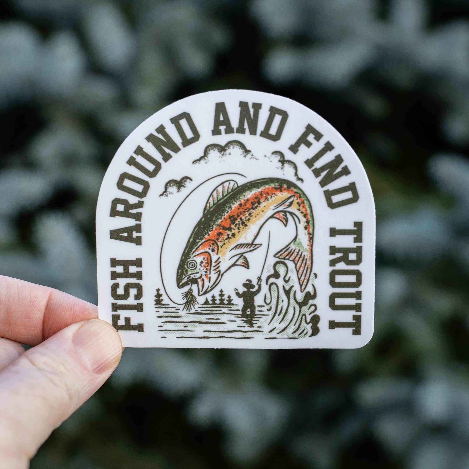 Fish Around and Find Out