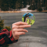 Fuck Around and Find Out Bear Sticker