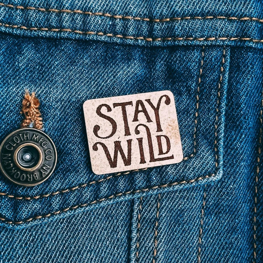 Stay Wild Lapel Pin