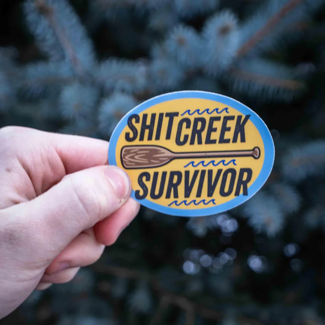 Up Shit Creek Without A Paddle Survivor Sticker