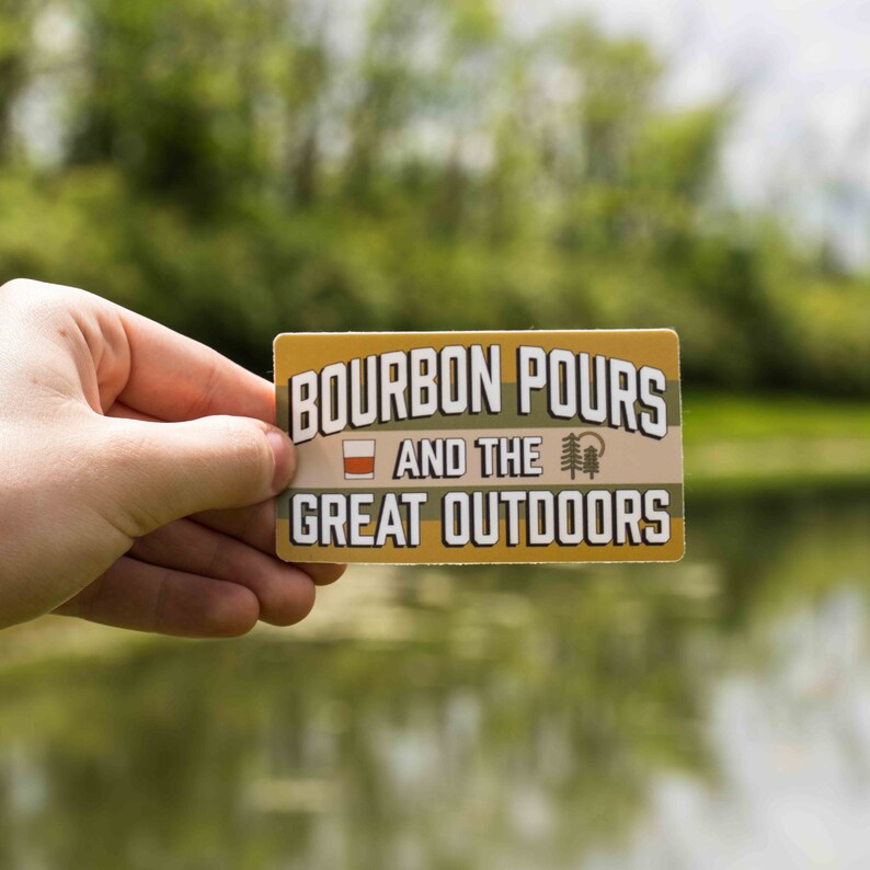Bourbon Pours and the Great Outdoors Sticker