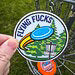 Disc Golf FlyIng Fucks Sticker