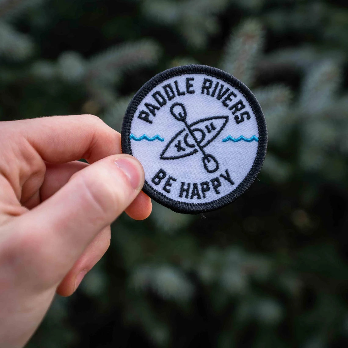 Paddle Rivers - Be Happy Kayaking Embroidered Patch
