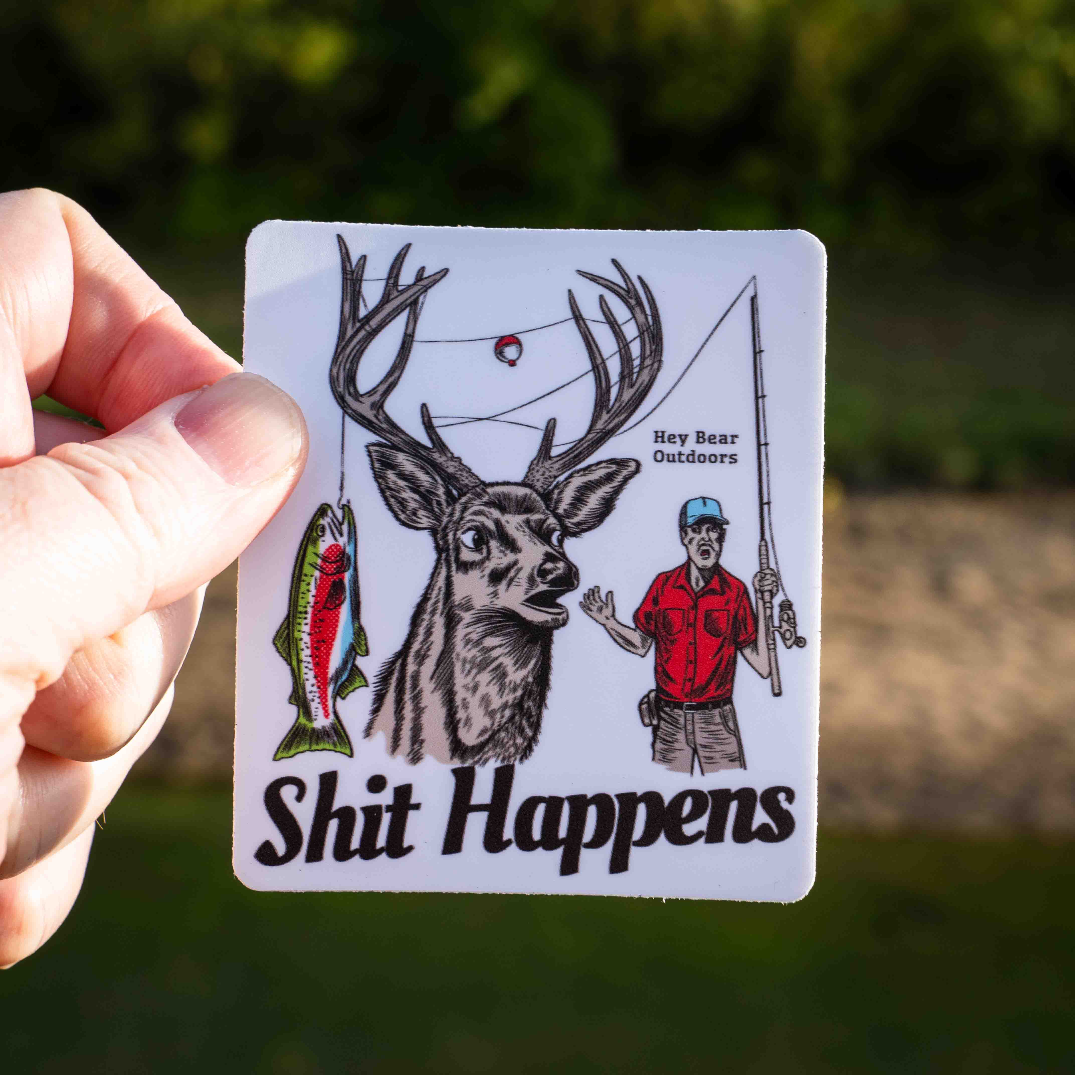 SHIT HAPPENS Fishing Deer Hunting Sticker