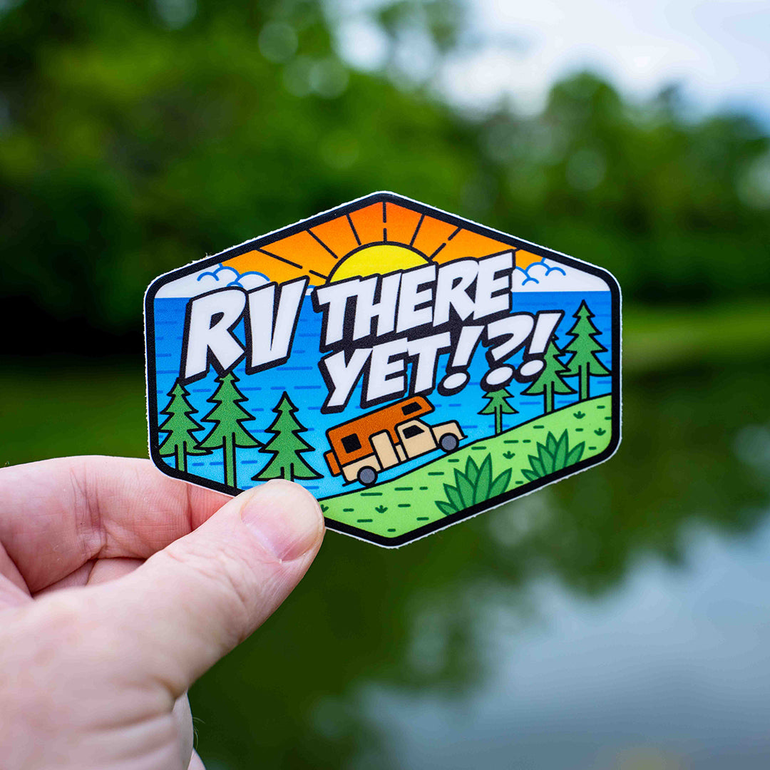 RV There Yet!?!