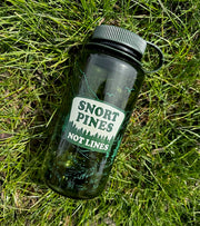 Snort Pines Not Lines - Nalgene 32oz Wide Mouth Water Bottle