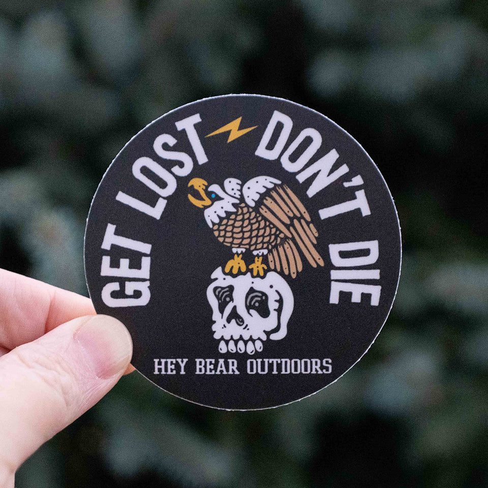 Get Lost - Don't Die Eagle Skull Sticker
