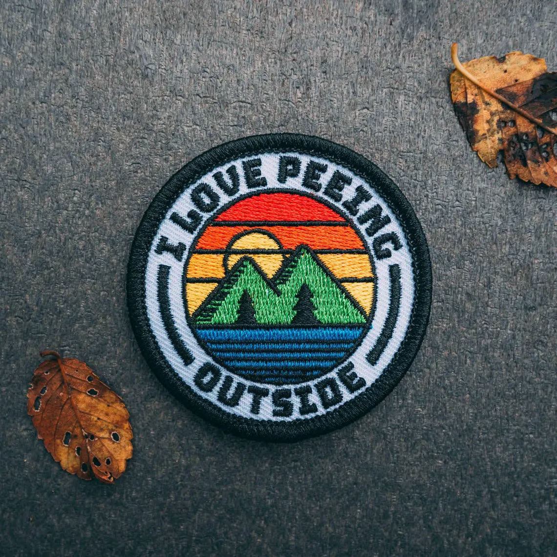 I Love Peeing Outside Embroidered Patch